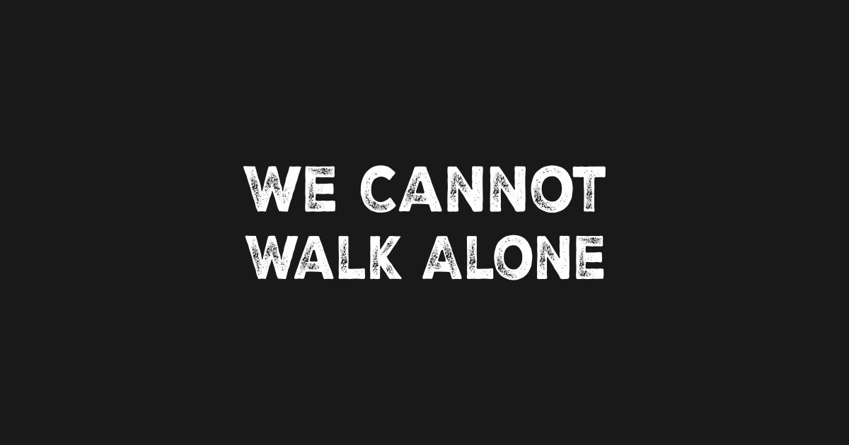 we cannot walk alone shirt nba