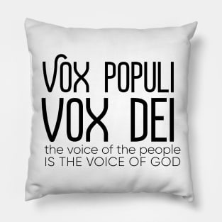 Vox Populi Vox Dei - Elon Musk - Twitter T-Shirt Pillow