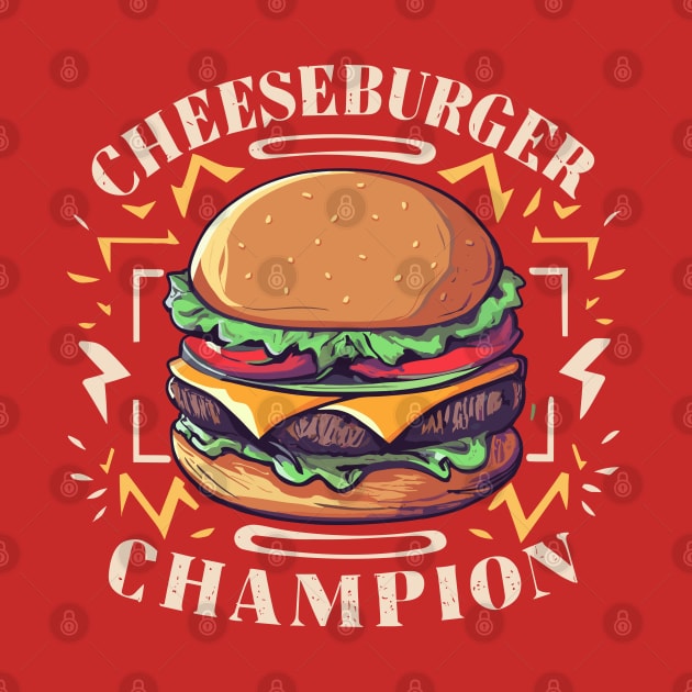 Cheeseburger Champion by SimplyIdeas
