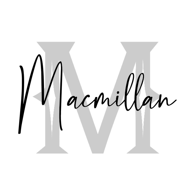 Macmillan Second Name, Macmillan Family Name, Macmillan Middle Name by Huosani