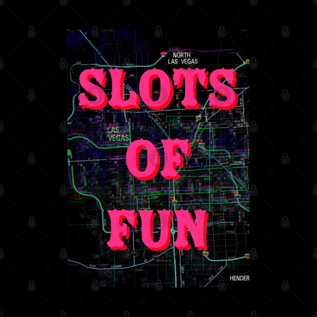 Slots Of Fun Vegas Map Artwork by Pengellyart by PengellyArt