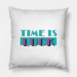 Time Is Luck - Miami Vice Pillow