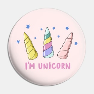 I am a unicorn. Vector illustration with unicorn horns and the inscription. Cartoon design for kids poster or card Pin