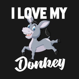 I Love My Donkey T-Shirt