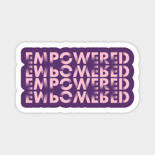 Empowered - Pink Edition Magnet
