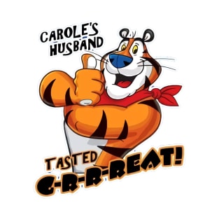 CAROLE BASKIN HUSBAND TASTED GREAT CEREAL PARODY T-Shirt