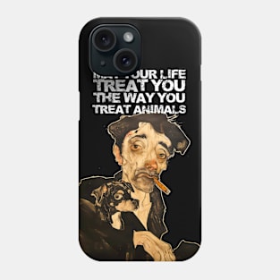 Puff Sumo: May Your Life Treat You the Way You Treat Animals  on a dark background Phone Case