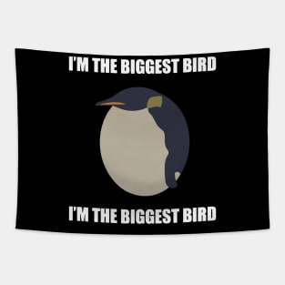 I’m The Biggest Bird Tapestry