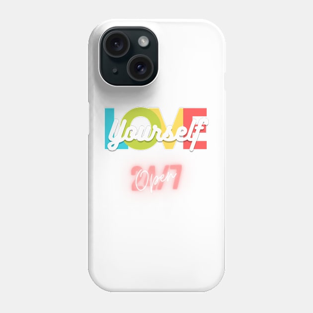 Love Yourself 24/7 Open Phone Case by gokoo