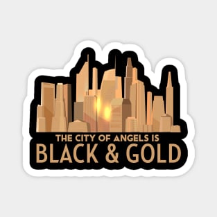 The city of Angels is Black and Gold LAFC Magnet