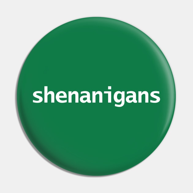 Shenanigans and Malarkey FRONT and BACK Print St Patricks Day Pin by ellenhenryart