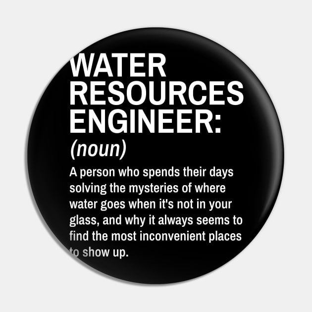 Water Resources Engineer Funny Definition Engineer Definition / Definition of an Engineer Pin by Goodivational