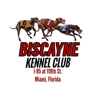 Biscayne Kennel Club, Miami T-Shirt