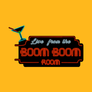 Boom Boom Room T-Shirt