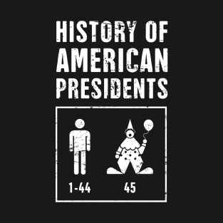 United States Presidents | Funny American History Teacher T-Shirt