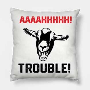 funny terrible goat Pillow