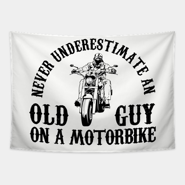 Never Underestimate An Old Guy On A Motorbike Cycling Tapestry by American Woman