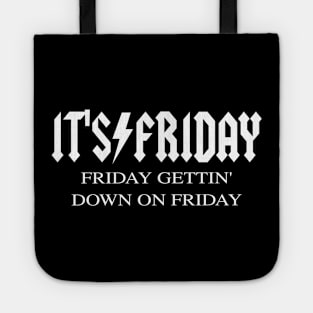 Friday Meme Parody Band Music Rock Fun Fun Fun Fun Tote