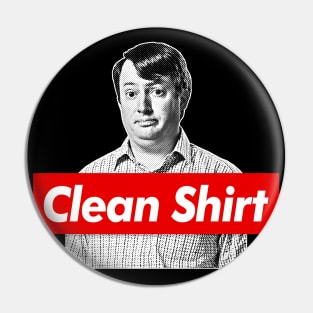 Clean Shirt Corrigan Pin