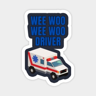 Wee Woo Ambulance Magnet