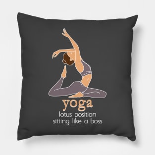 YOGA - Lotus position sitting like a boss Pillow