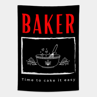 Baker Time to Cake it Easy funny motivational design Tapestry