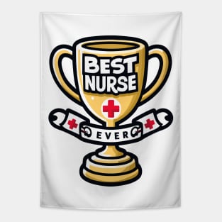 Best Nurse Ever Trophy Design Tapestry