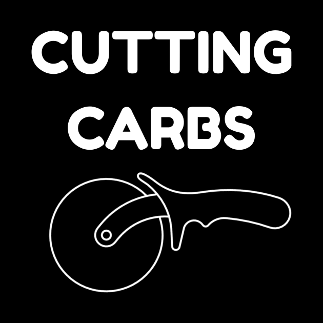 Funny Diet T-Shirt | Cutting Carbs Pizza Cutter Gift by TellingTales