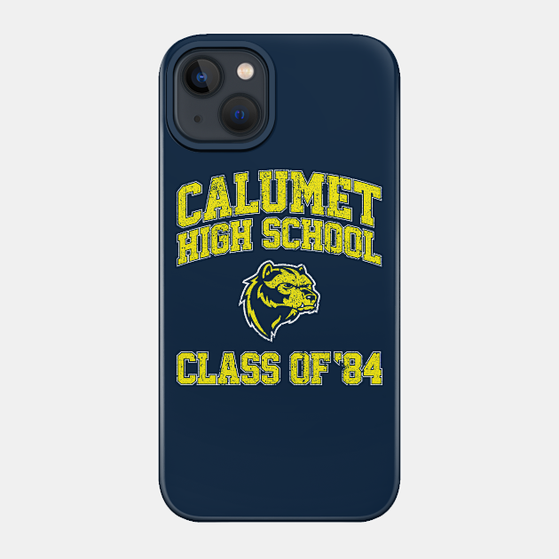 Calumet High School Class of 84 - Red Dawn - Phone Case