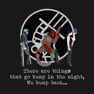 We Bump Back (dark backgrounds) T-Shirt