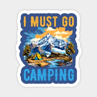 Mountain Climbing and Camping Lover Magnet