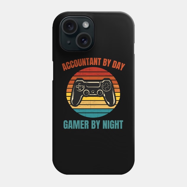 Accountant By Day Gamer By Night Phone Case by BlueSkyGiftCo