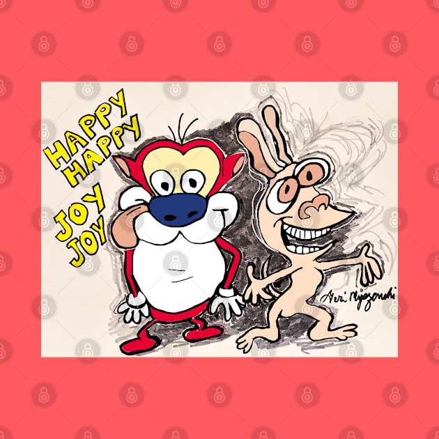 Ren and Stimpy Happy Happy Joy Joy by TheArtQueenOfMichigan 