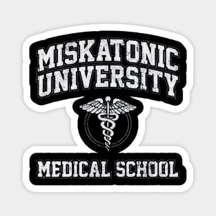 Miskatonic University Medical School Magnet