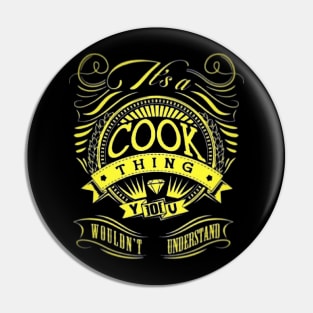 Qu'Ran Cook It's A Cook Thing Pin