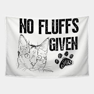 No Fluffs Given Cat Tapestry