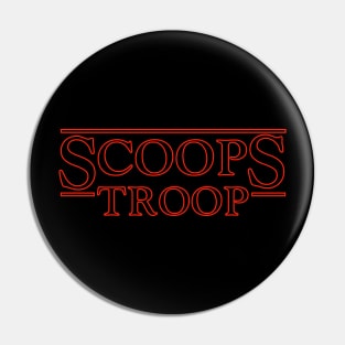 Scoops Troop Pin