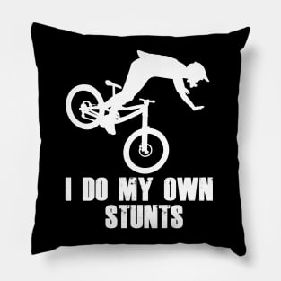 Funny I Do My Own Stunts Mountain Biking / MTB Cycling Lover Design Pillow