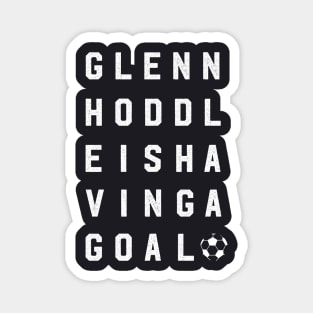 Glenn Hoddle is having a goal Magnet