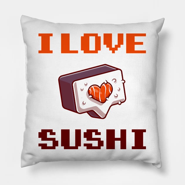 I love sushi Pillow by SHB-art