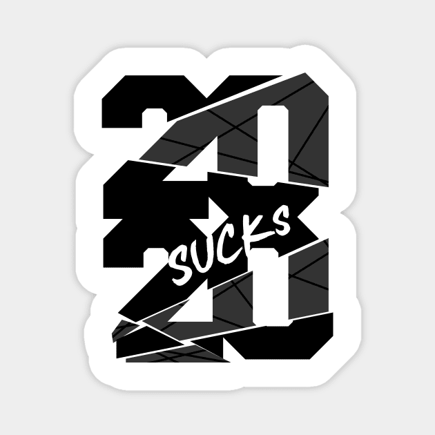 2020 Sucks T-Shirt Magnet by enigmatyc