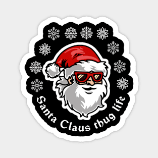 Santa claus thug life Magnet