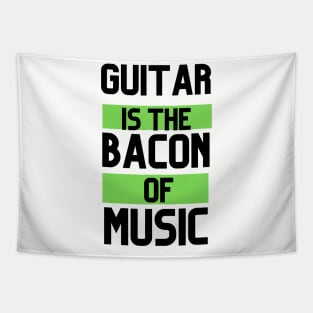 GUITAR IS THE BACON OF MUSIC Tapestry