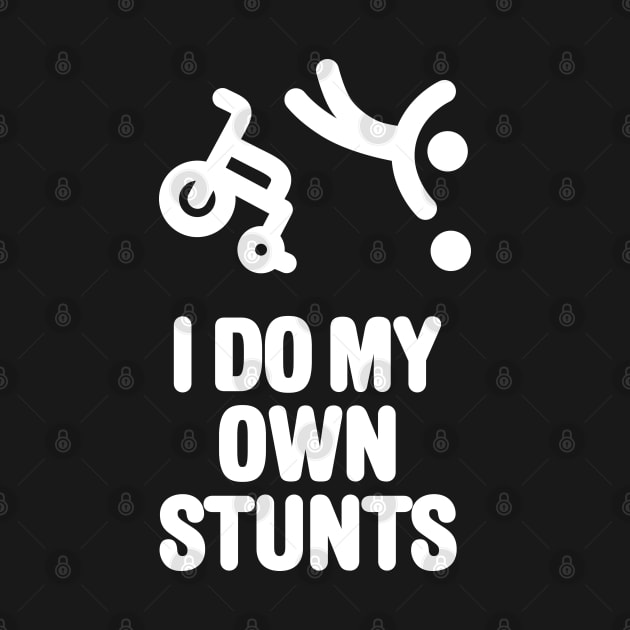 I do my own stunts funny wheelchair basketball by LaundryFactory