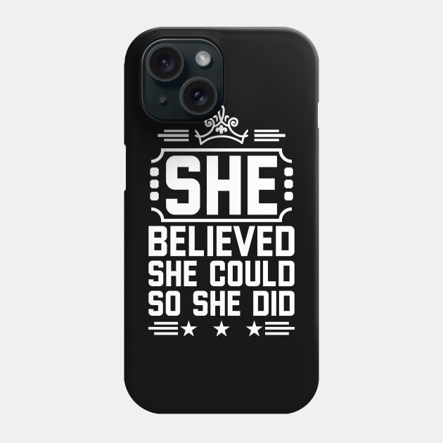 Believe Yourself Quotes For Girls Phone Case by Monster Skizveuo