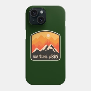wander more by trumpkins design Phone Case