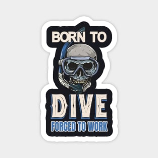 Divers Saying Diving Goggles Skull Magnet