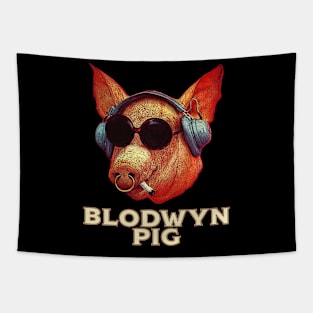 Blodwyn Pig Too Tapestry