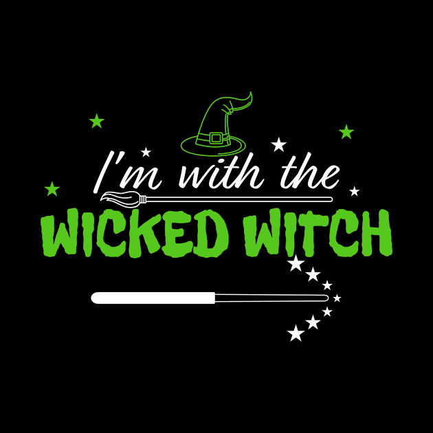 I'm With The Wicked Witch Halloween Costume For Witch Fan by JeZeDe