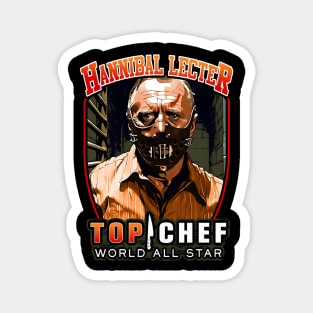 Hannibal Lecter Top Chef World All Star Magnet